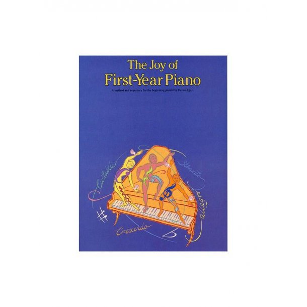 The Joy Of First Year Piano