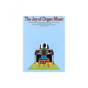 The Joy Of Organ Music