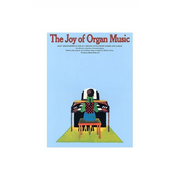 The Joy Of Organ Music
