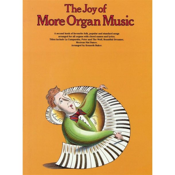 The Joy Of More Organ Music