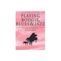 An Introduction To Playing Boogie, Blues And Jazz