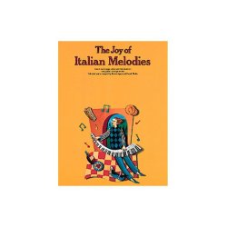 The Joy Of Italian Melodies