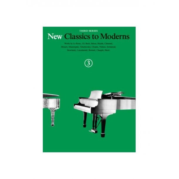 New Classics To Moderns: Book 3