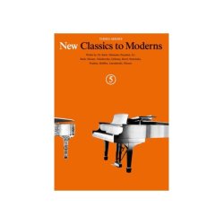 New Classics To Moderns: Book 5