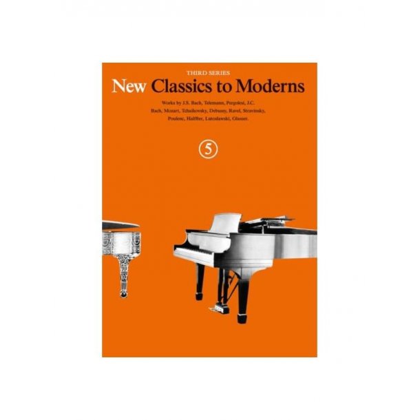 New Classics To Moderns: Book 5