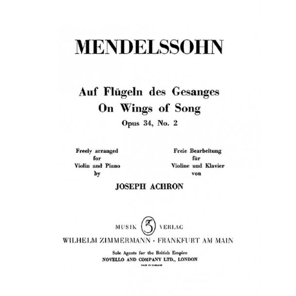 Mendelssohn: On Wings Of Song Op 34/2