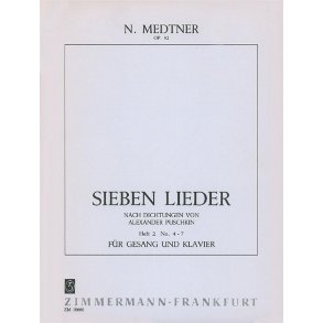 Nikolai Medtner: 7 Songs Op.52 Book 2 (4-7)
