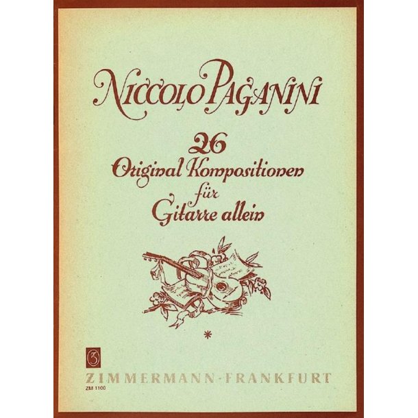 Paganini: 26 Original Compositions