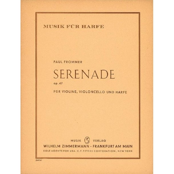Frommer: Serenade Op 47