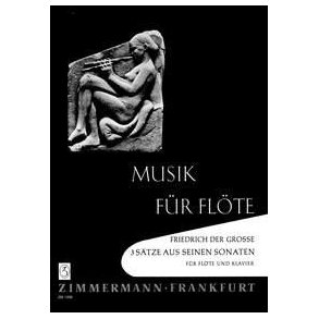Frederick The Great: 3 Movements From Flute Sonatas