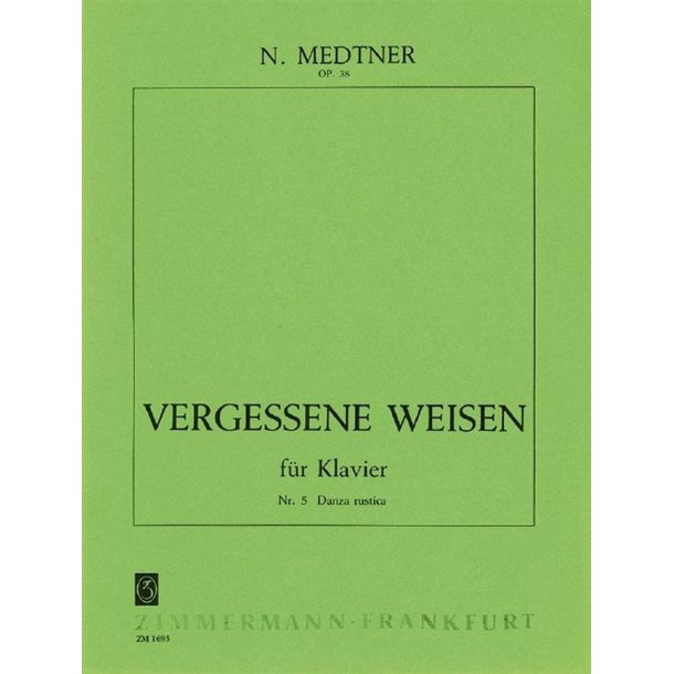 Nikolai Medtner: Danza Rustica Op 38/5