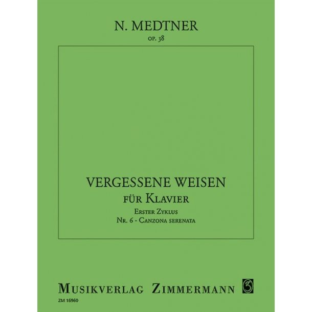 Medtner: Canzone Serenata Op 38/6