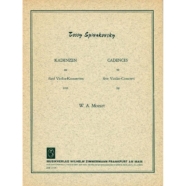 Spivakovsky: Cadenzas For Mozart Concertos (K 219, K 218, K 216, K 211, K 207, K 26