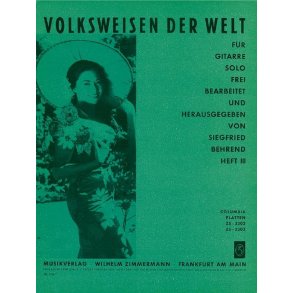 Volksweisen Der Welt Heft 3 Fr Gitar