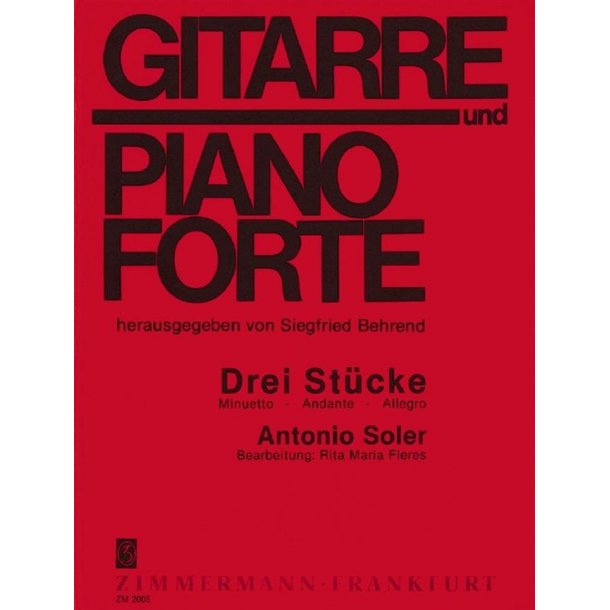 Antonio Soler: Drei Stucke - Minuetto, Andante, Allegro
