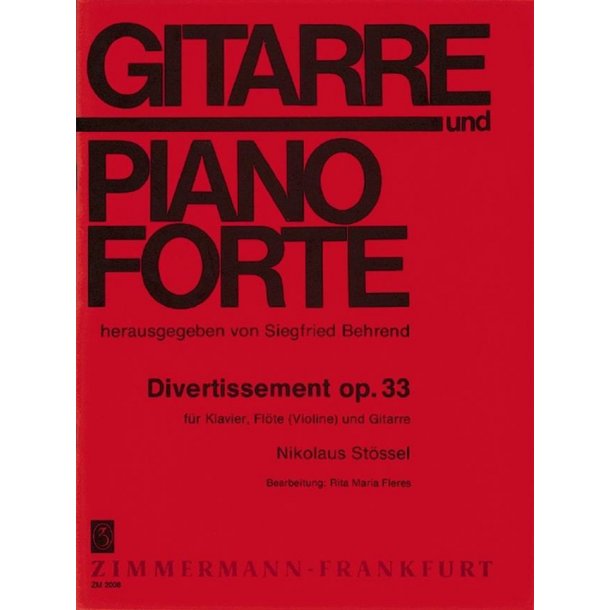 Stossel: Divertissement Op 33