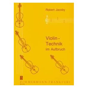 Violin-technik Im Aufbruch
