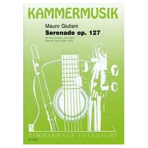 Mauro Giuliani: Serenade Op. 127