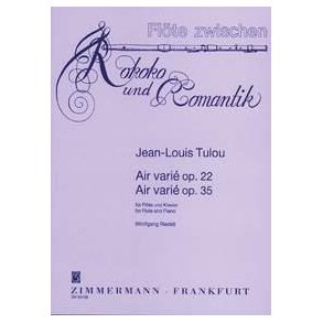 Tulou: Air Varie Op 22 + Air Varie Op 35