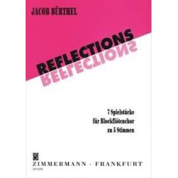 Reflections. 7 Spielstcke Fr Blockfl
