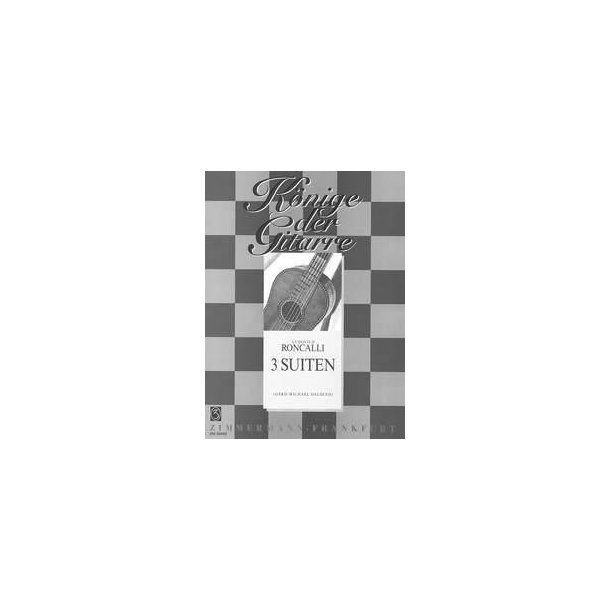 Ludovico Roncalli: 3 Suiten (Guitar)