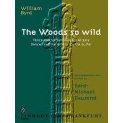 William Byrd: Woods So Wild