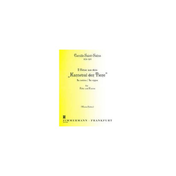 Saint-saens: 2 Movements From Carnival Of Animals