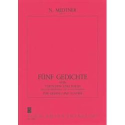 Nikolai Medtner: Funf Gedichte Op.37