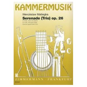 Matiegka: Serenade Op 26