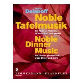 Delanoff: Noble Dinner Music