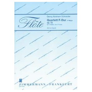 Schneider, Ga: Quartet F Major Op 72