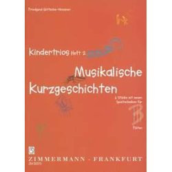 Kindertrios Heft 2: Musikalische Kur