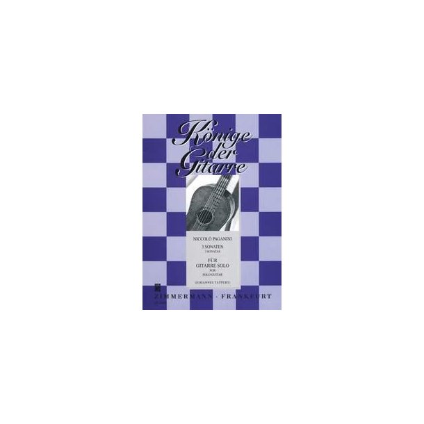 Paganini: 3 Sonatas (Nos 9, 15 + 26)