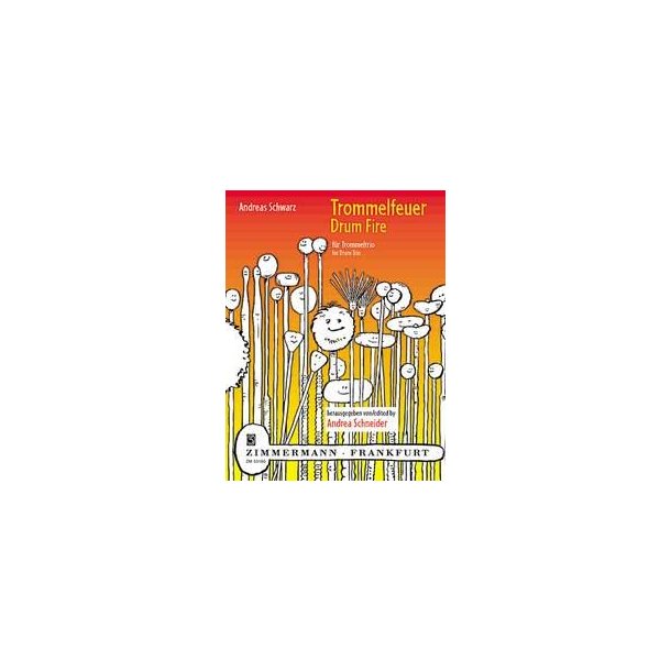 Schwarz: Drum Fire