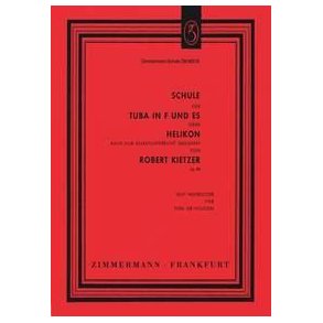 Kietzer: Tuba School (F & Eb)