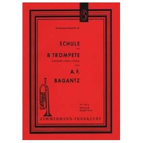 Bagantz, A: Trumpet School Book 2