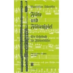 Die Flte Und Das Fltenspiel (Faksimi