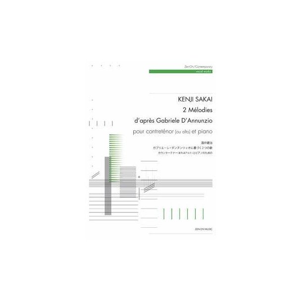 2 Melodies - d'Apres Gabriele d'Annunzio