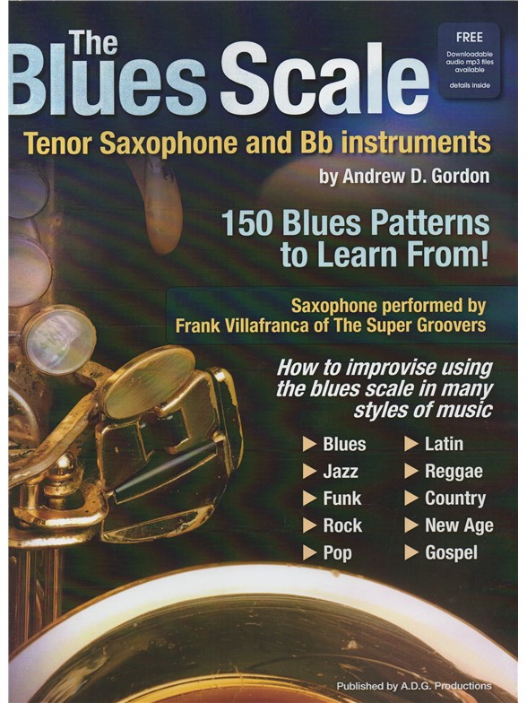 The Blues Scale For Tenor Saxophone And Bb Instruments
