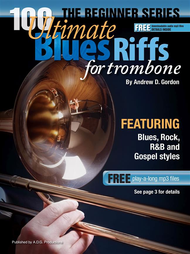100 Ultimate Blues Riffs for Trumpet : Beginner Level
