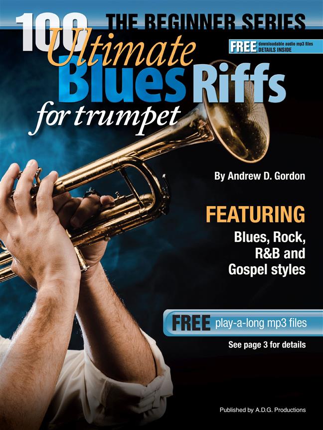 100 Ultimate Blues Riffs for Trombone : Beginner Level
