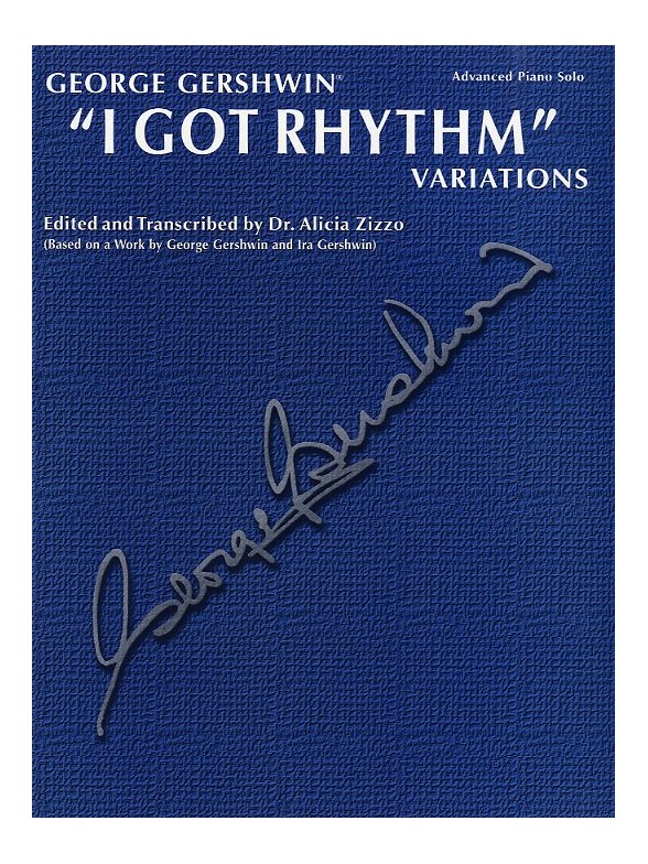 George Gershwin: I Got Rhythm - Variations For Piano