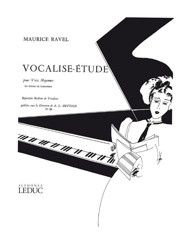 Maurice Ravel: Vocalise-Etude en Forme de Habañera (med) (Voice & Piano)