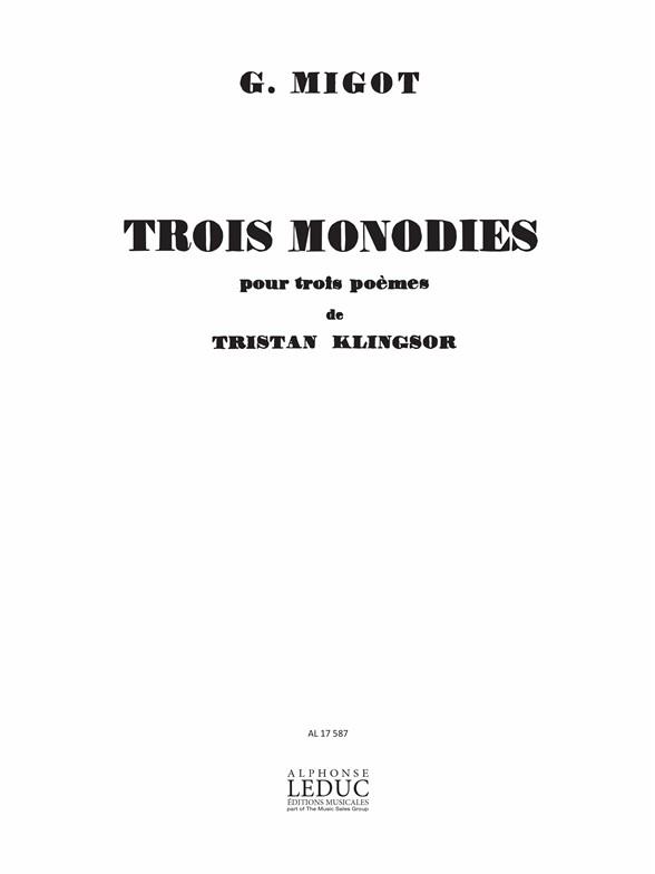 Migot Georges 3 Monodies Pour 3 Poemes De Klingsor Unison Choir