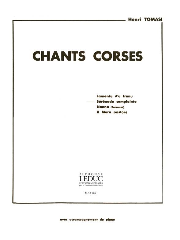 Henri Tomasi: Chants corses No.2: Sérénade complainte (med) (Voice & Piano)