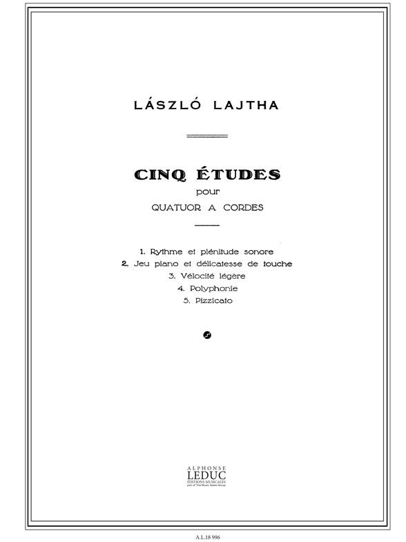 Laszlo Lajtha: 5 Etudes Op.20 (Quatuor No.5) (Quartet-Strings)