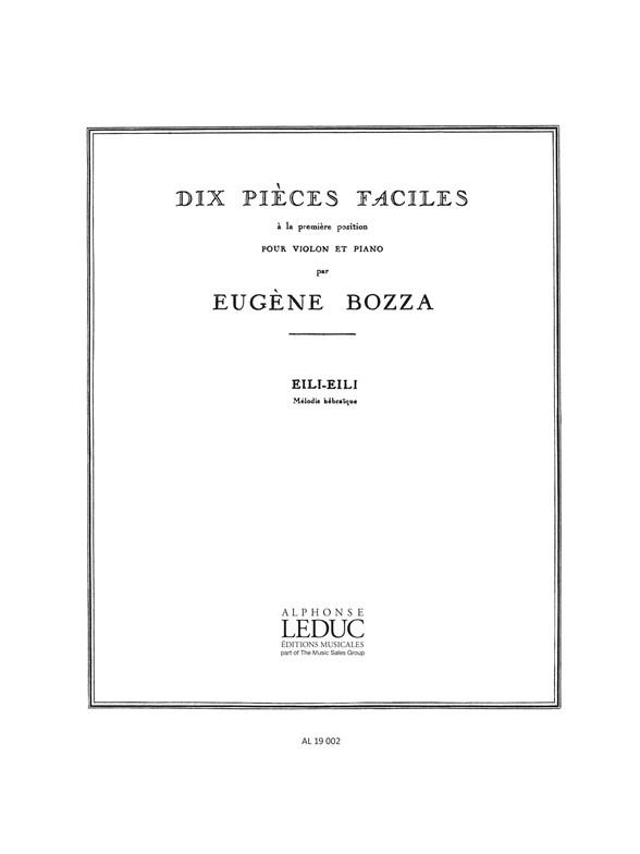 Eugène Bozza: Pièces faciles No.5: Eili-Eili, Mélodie hébraïque (Violin & Piano)