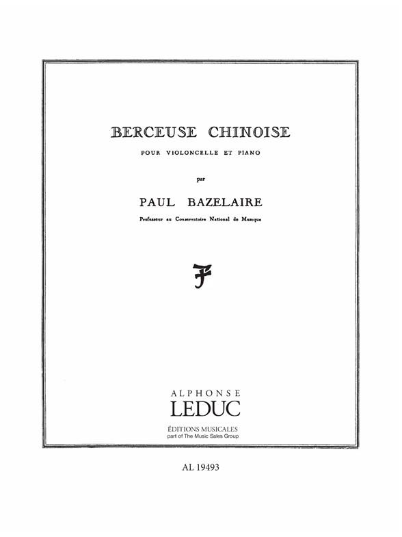 Paul Bazelaire: Berceuse chinoise Op.115 (Cello & Piano)