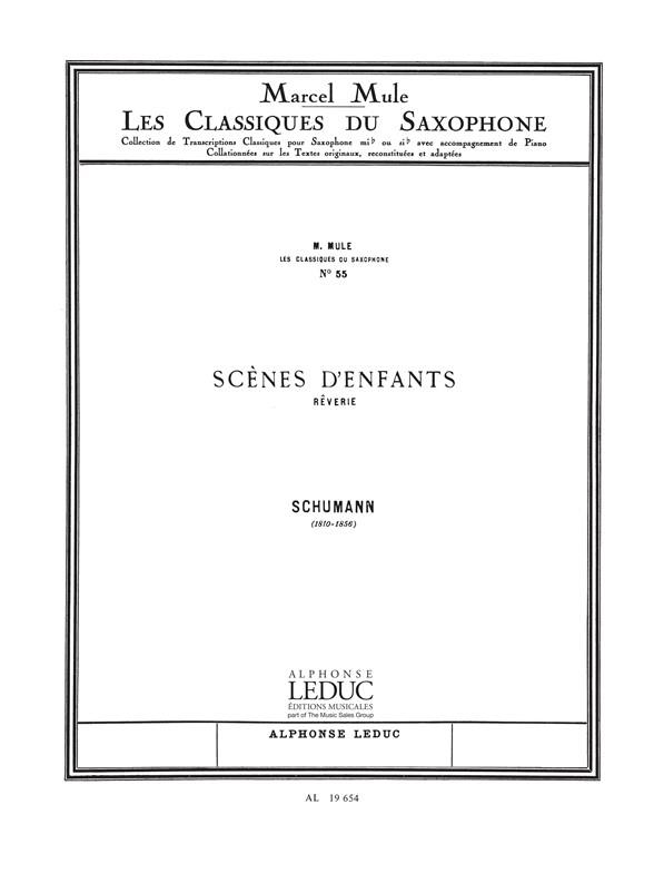 Robert Alexander Schumann: Rêverie Op.15, No.7 (Classiques No.55) (Saxophone-Alto & Piano)