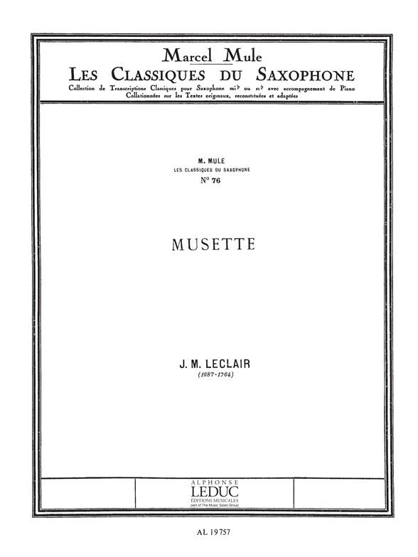 Jean-Marie Leclair: Musette (Classiques No.76) (Saxophone-Tenor & Piano)